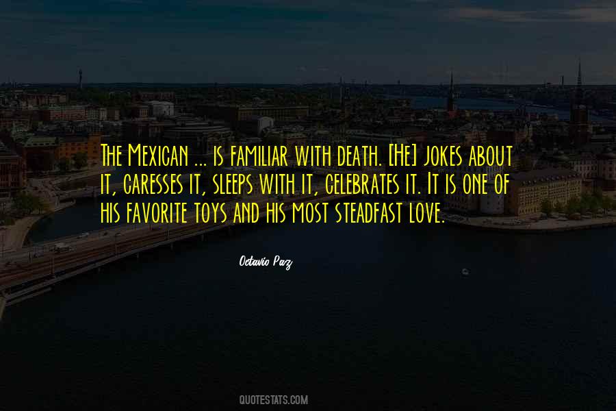 Familiar Love Quotes #926643 Familiar Love Quotes #926643