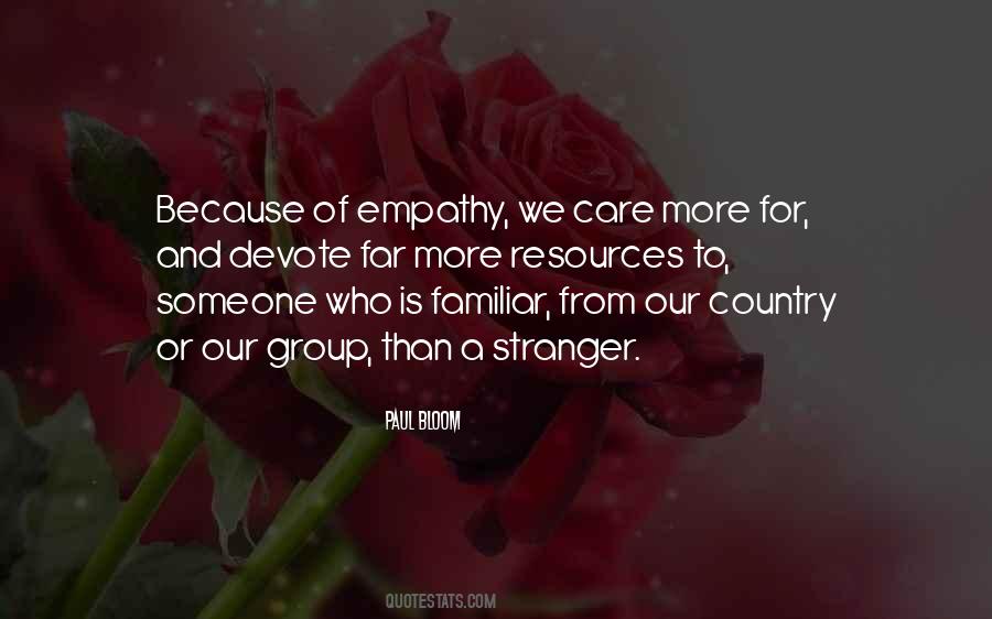 Familiar Stranger Quotes #1199278