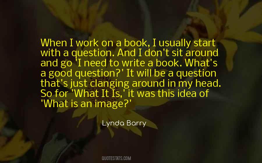 What Is An Quotes #1457900