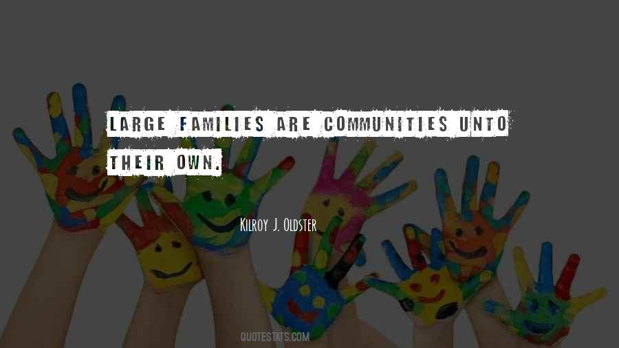 Families And Communities Quotes #708261