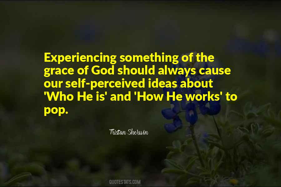 Quotes About How God Works #335570