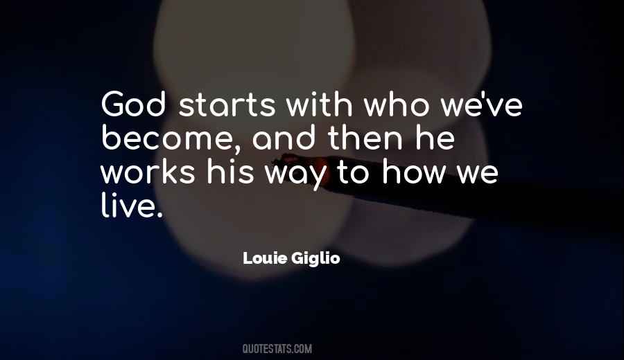 Quotes About How God Works #718225