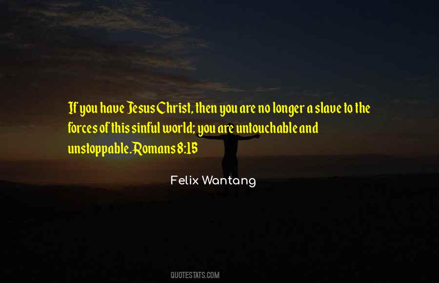Quotes About A Sinful World #1577187
