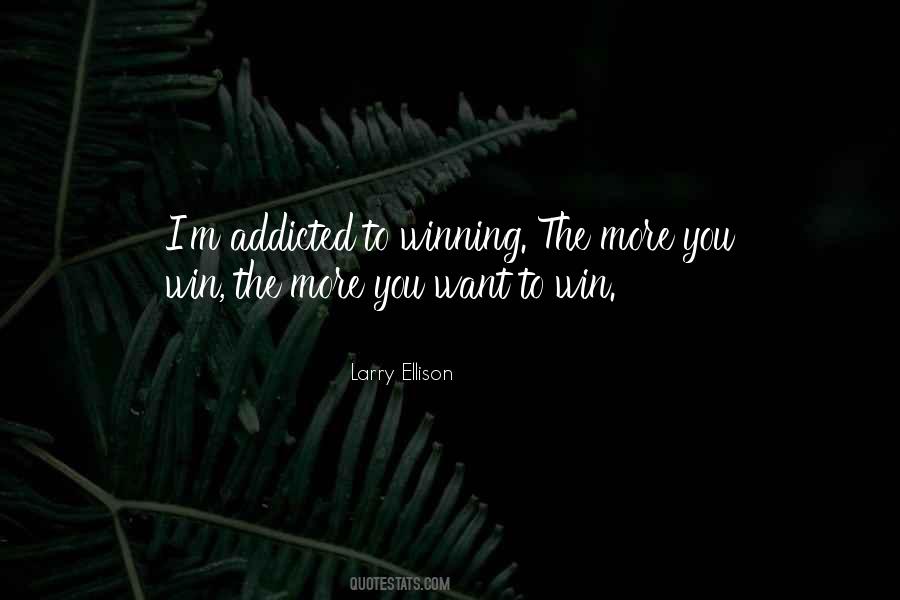 I Want You To Win Quotes #1441101