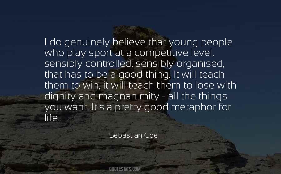 I Want You To Win Quotes #405671
