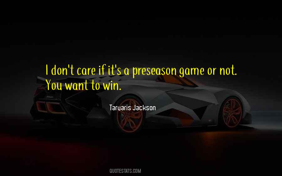 I Want You To Win Quotes #637550