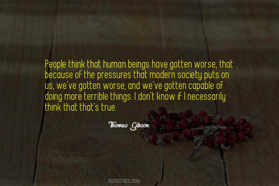 Terrible Human Beings Quotes #1572000