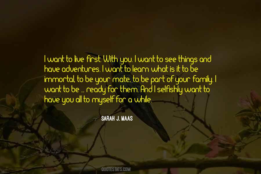 Family Adventures Quotes #1427817