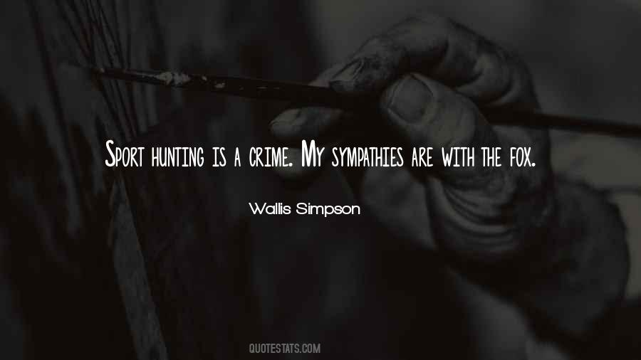 Hunting Is Not A Sport Quotes #1421903