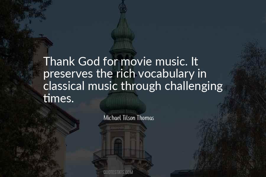 Movie Music Quotes #1402061