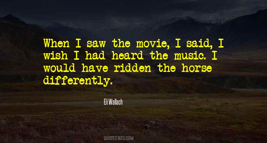 Movie Music Quotes #729302