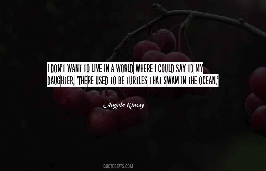 To My Daughter Quotes #1430819