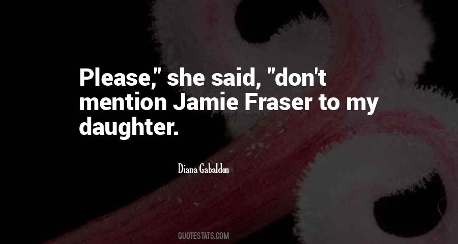 To My Daughter Quotes #222881