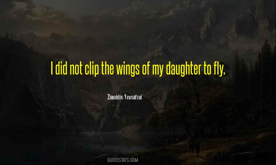 To My Daughter Quotes #254380