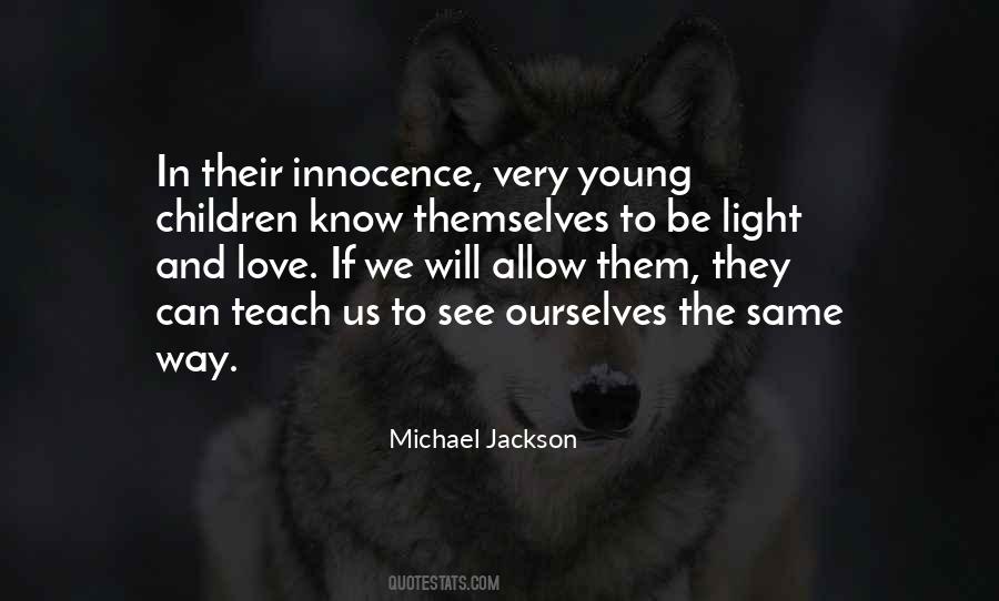 Children Teach Us Quotes #1233685