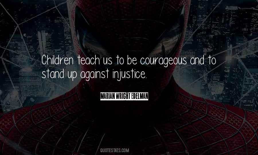 Children Teach Us Quotes #222205