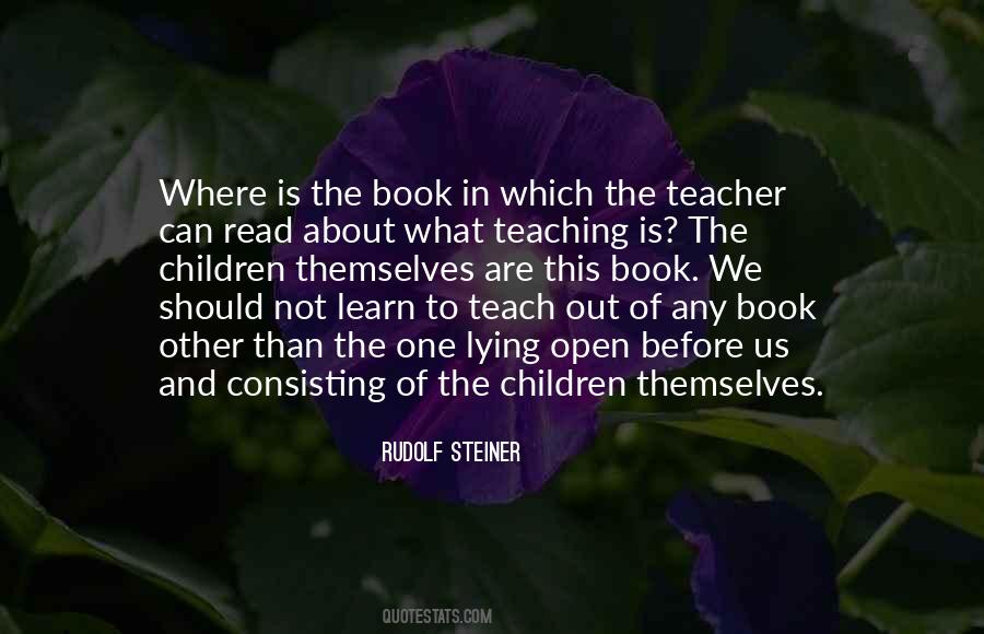 Children Teach Us Quotes #749985