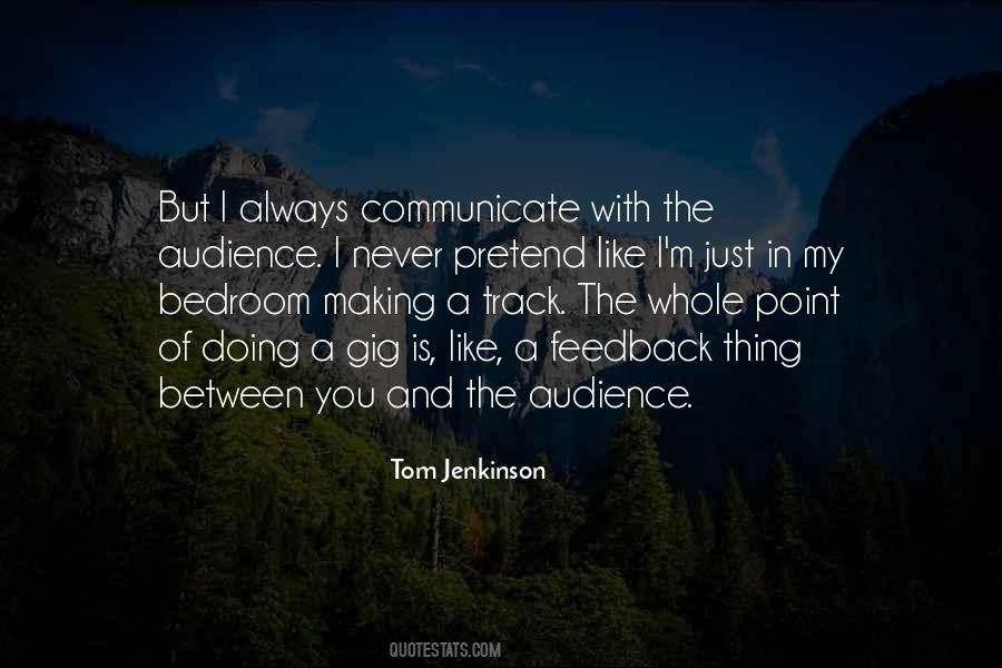 Always Communicate Quotes #1244473