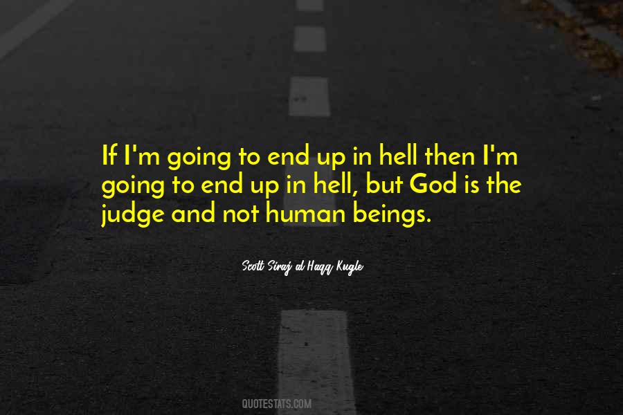 God Is The Judge Quotes #1076541