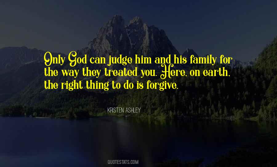 God Is The Judge Quotes #1141031