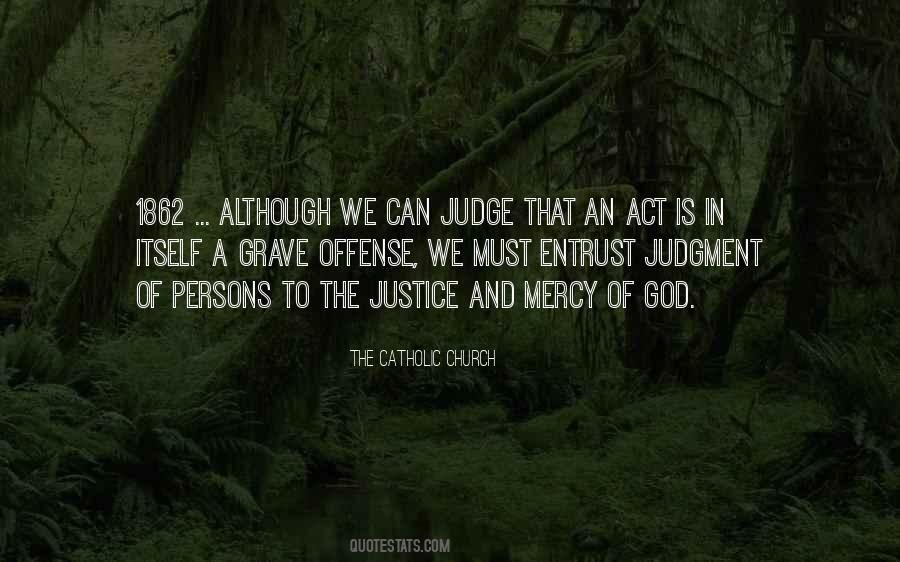 God Is The Judge Quotes #530992