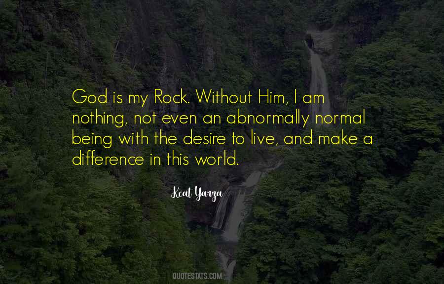 God My Rock Quotes #1448960
