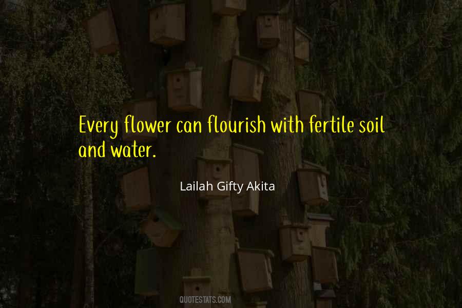 Flowers Flourish Quotes #1152015