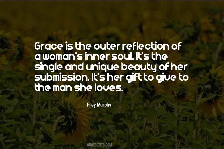 Reflection Of A Man Quotes #1480999