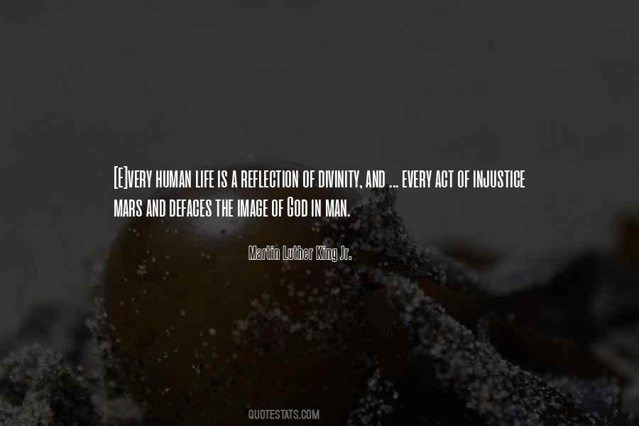 Reflection Of A Man Quotes #1576515