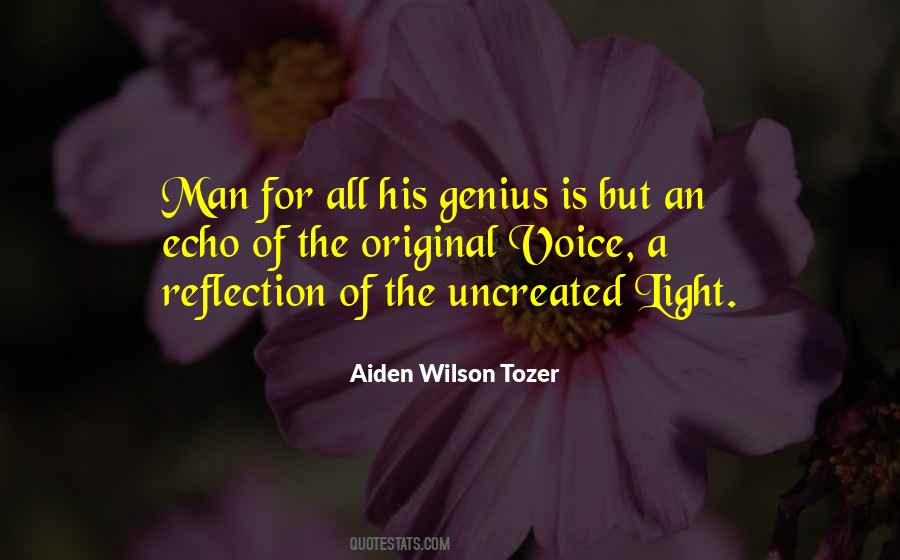 Reflection Of A Man Quotes #1717608