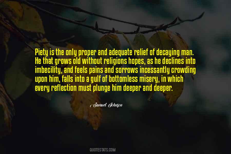 Reflection Of A Man Quotes #197224