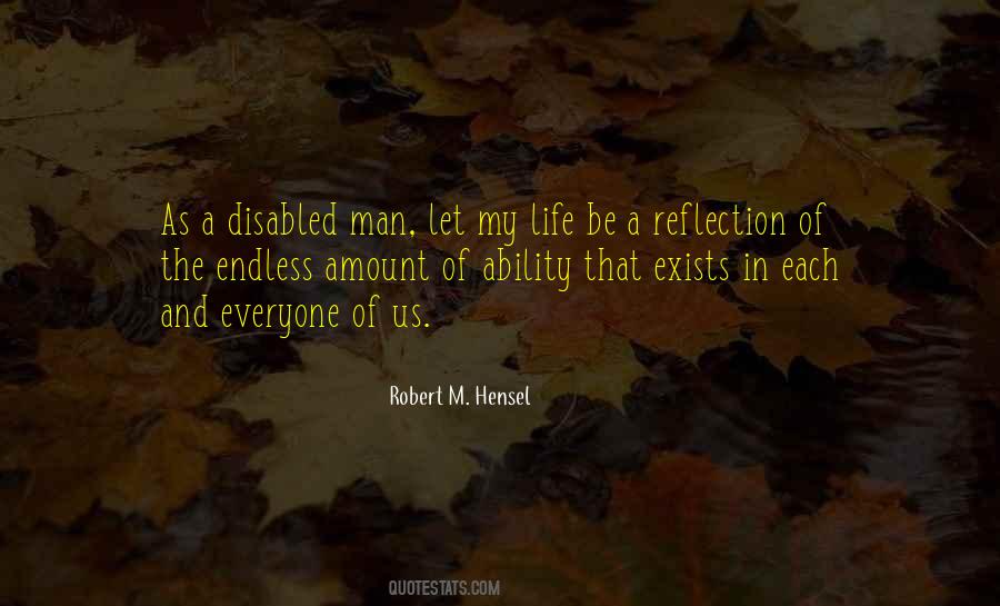 Reflection Of A Man Quotes #511426