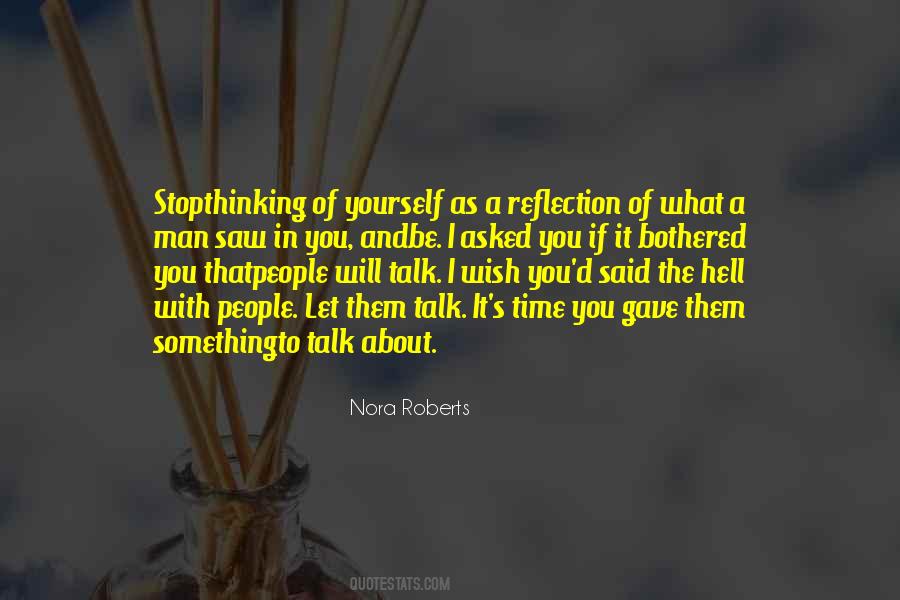 Reflection Of A Man Quotes #620946