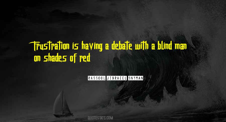 Reflection Of A Man Quotes #662434