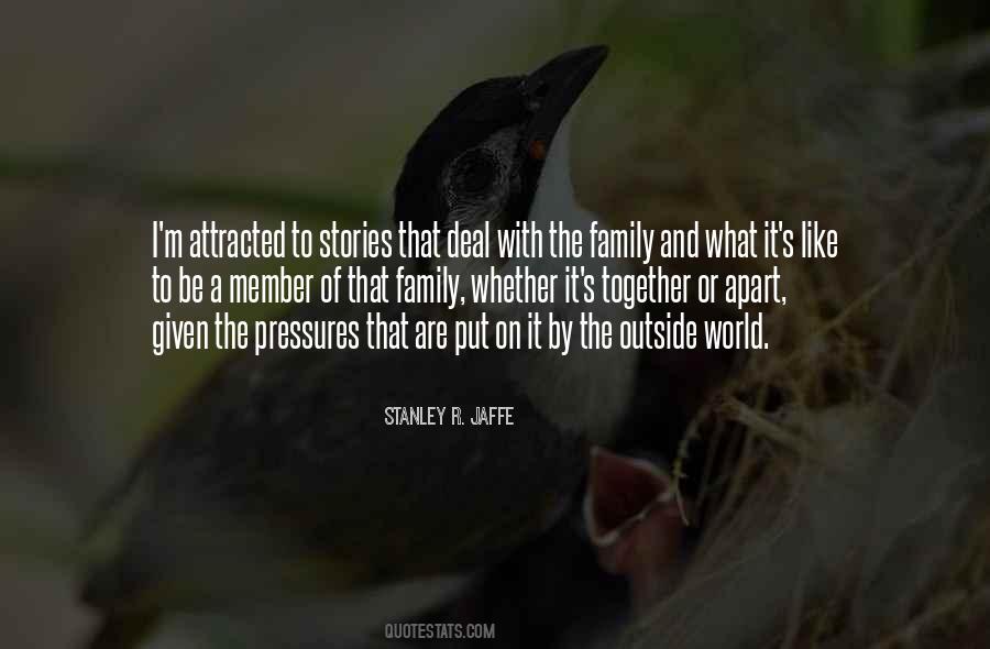 Family Apart Quotes #1391341
