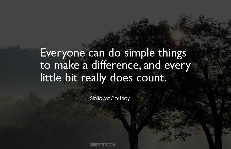 Make It Count For Something Quotes #155387