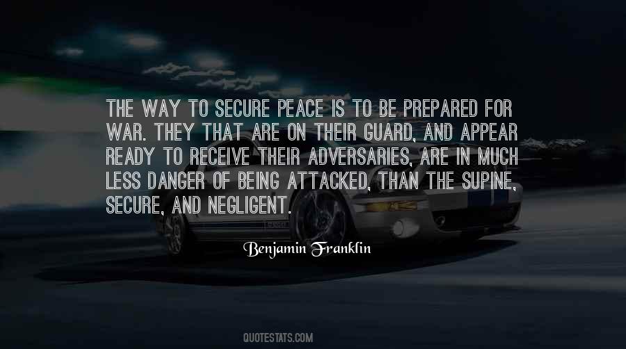 Be Prepared For War Quotes #1327177
