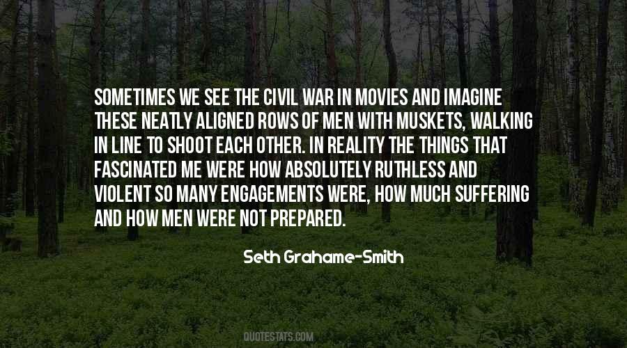 Be Prepared For War Quotes #1570655