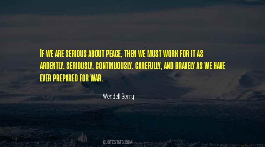 Be Prepared For War Quotes #256776