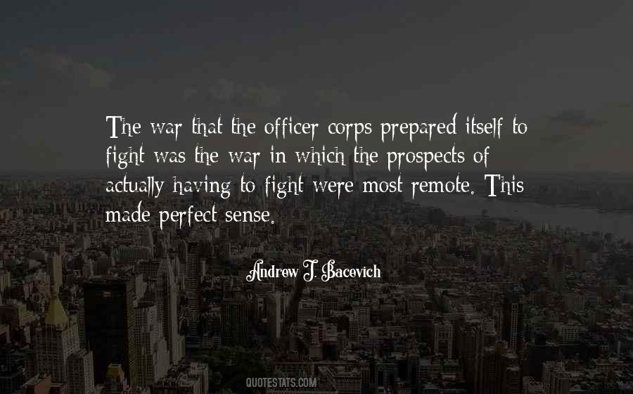 Be Prepared For War Quotes #739187