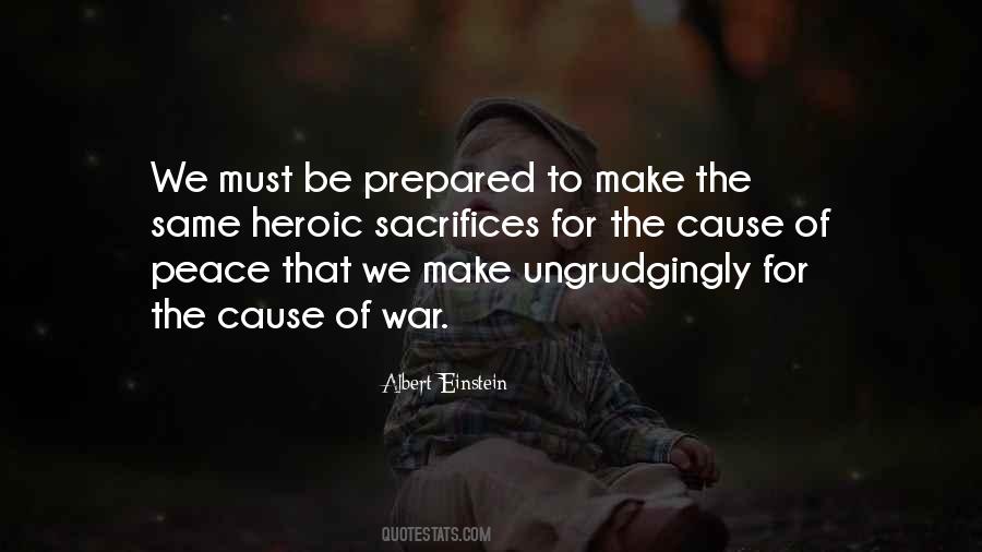 Be Prepared For War Quotes #921345