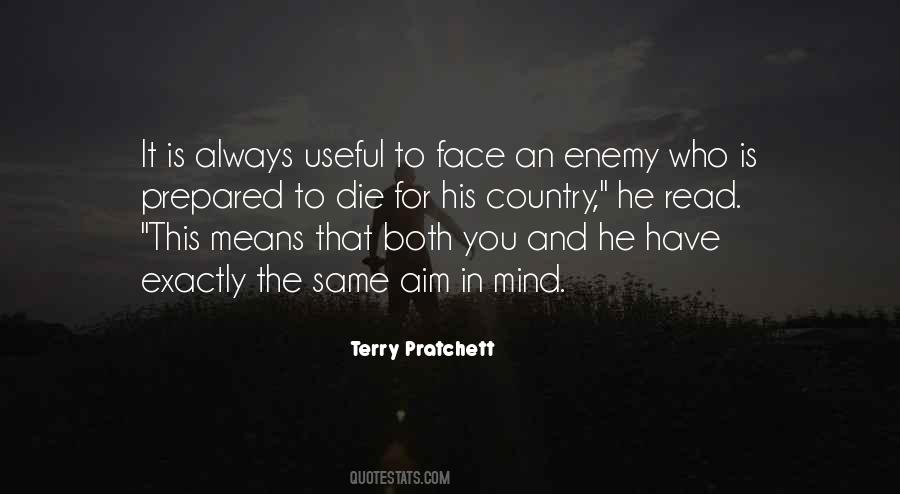 Be Prepared For War Quotes #993841