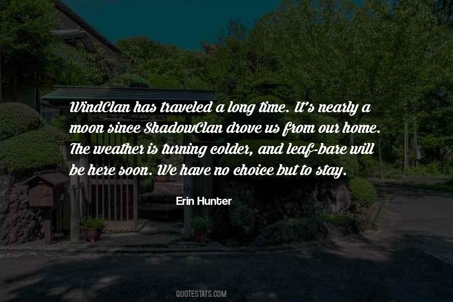 Will Be Home Soon Quotes #1056744
