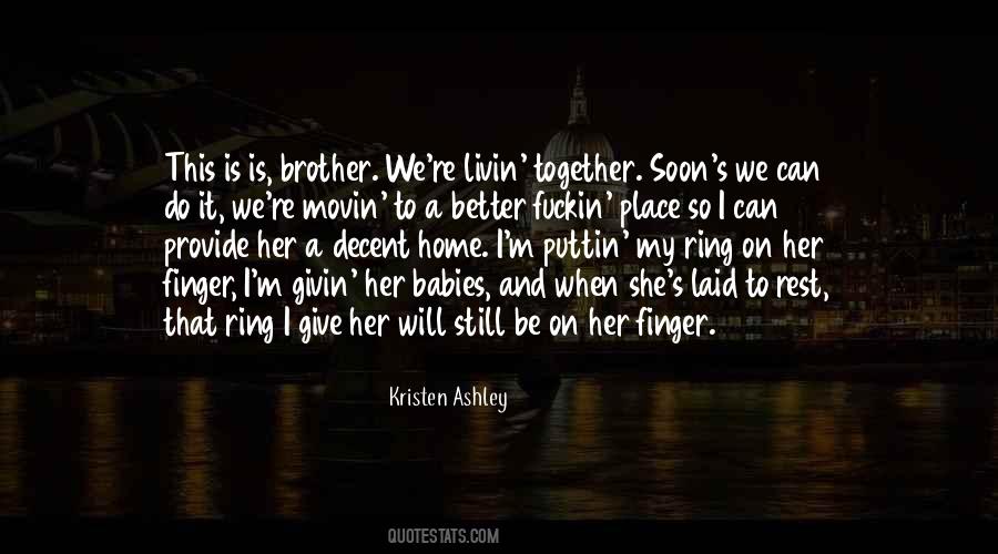 Will Be Home Soon Quotes #1118370
