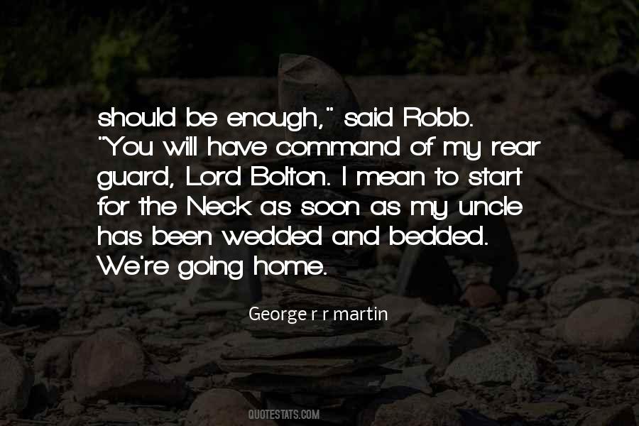 Will Be Home Soon Quotes #1383736