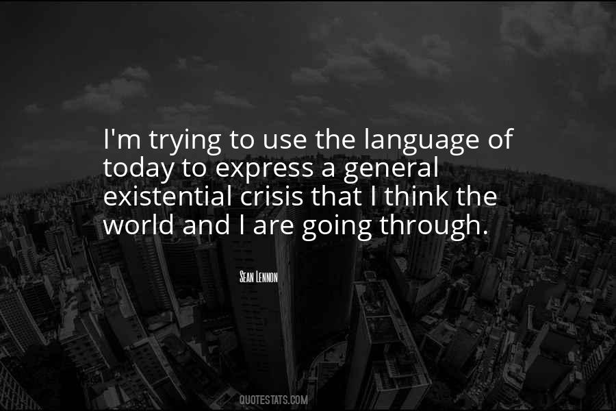 Just Get Through Today Quotes #623505
