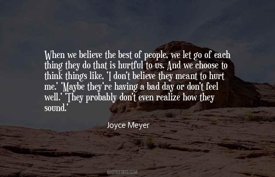 The Bad Day Quotes #1054774
