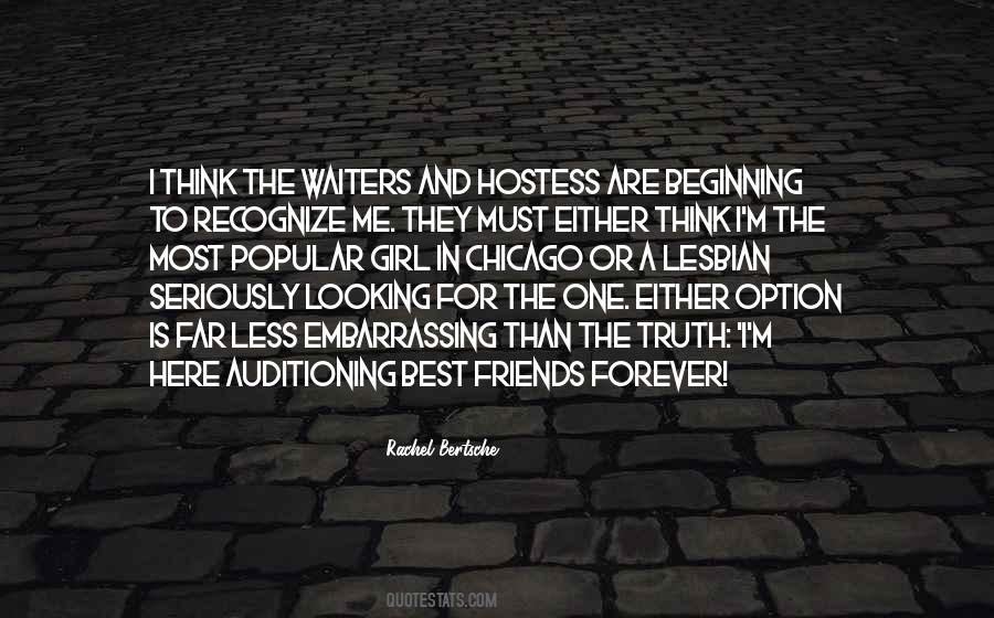 Looking For Friends Quotes #1409219