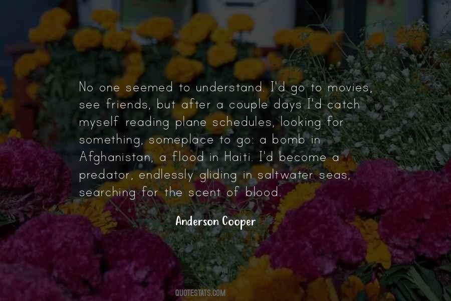 Looking For Friends Quotes #1636453