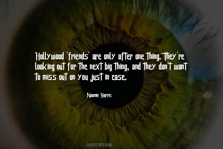 Looking For Friends Quotes #1656265